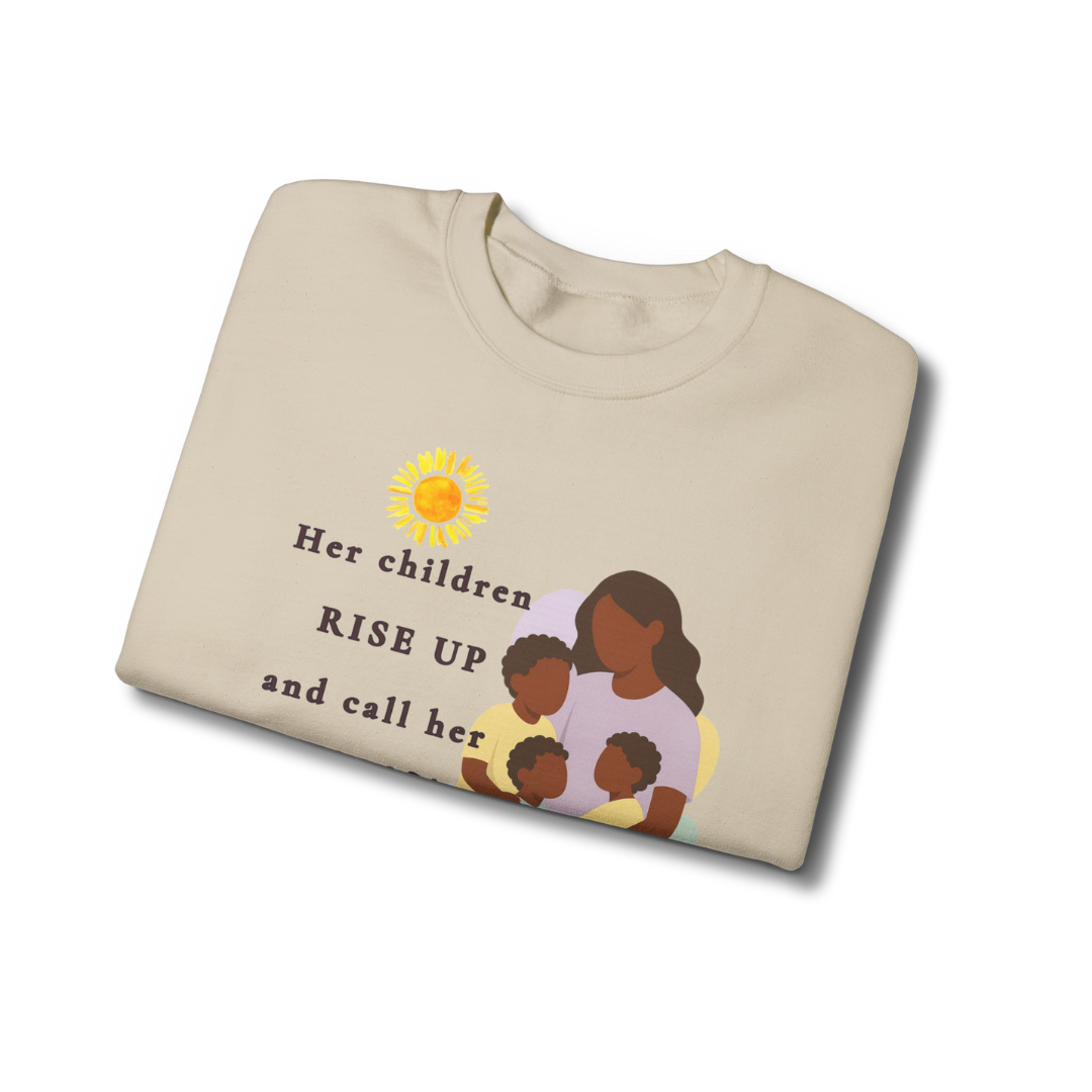 Rise Up and Call Her Blessed Crewneck Sweatshirt