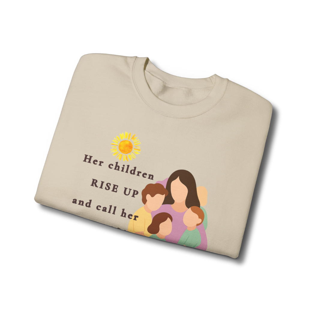 Rise Up and Call Her Blessed Crewneck Sweatshirt