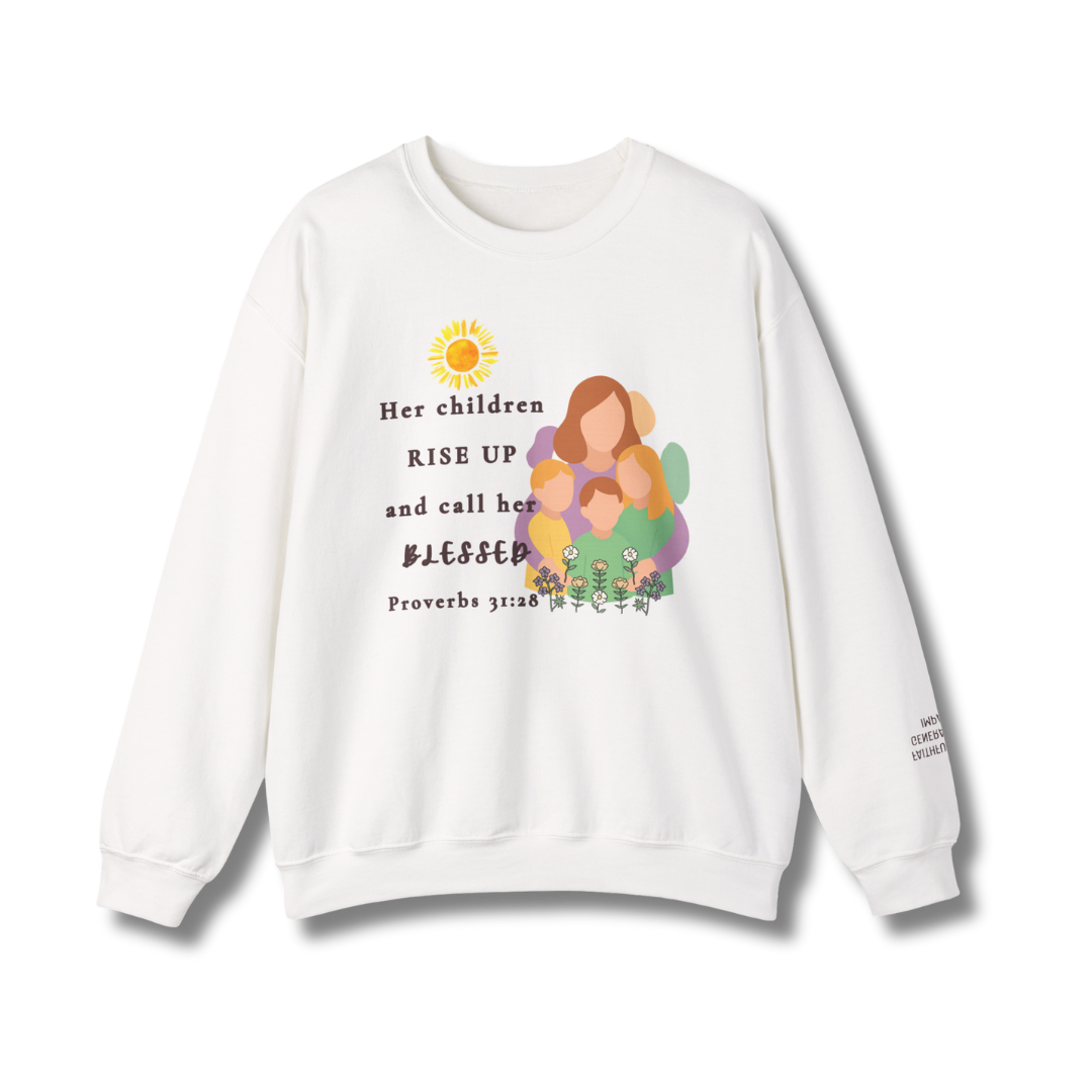 Rise Up and Call Her Blessed Crewneck Sweatshirt