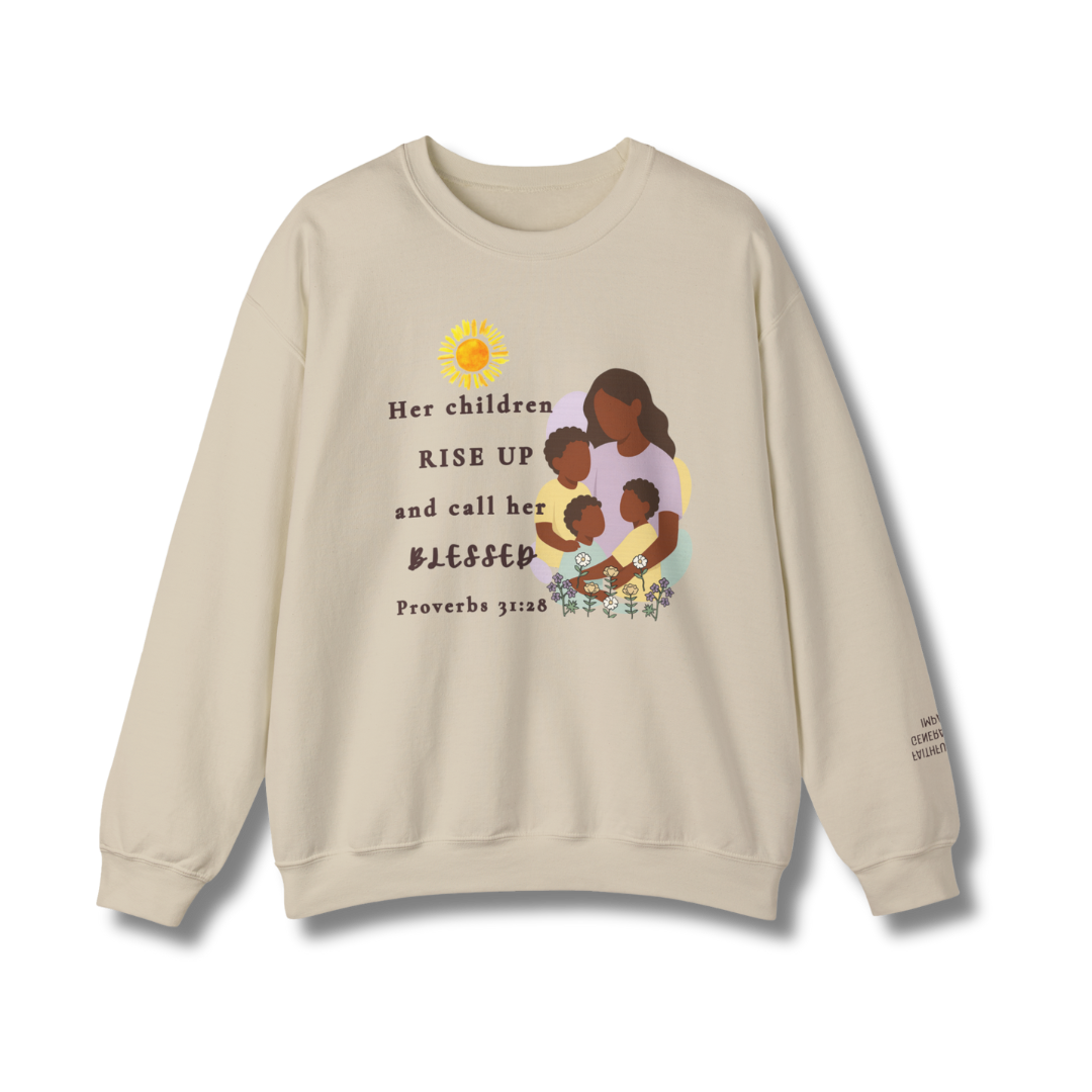 Rise Up and Call Her Blessed Crewneck Sweatshirt