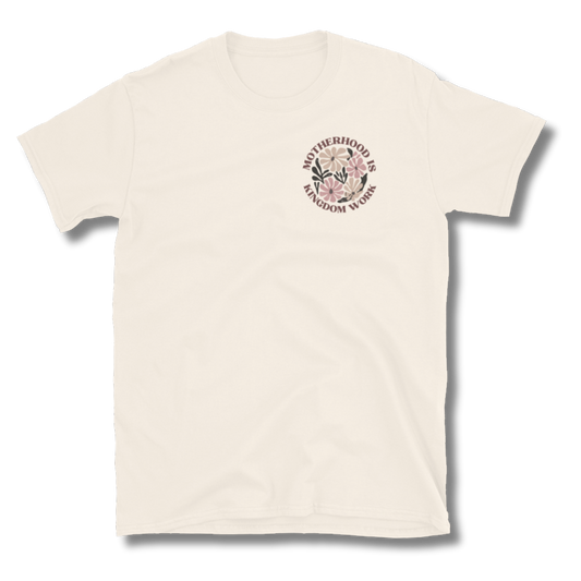 Motherhood Is Kingdom Work Tee