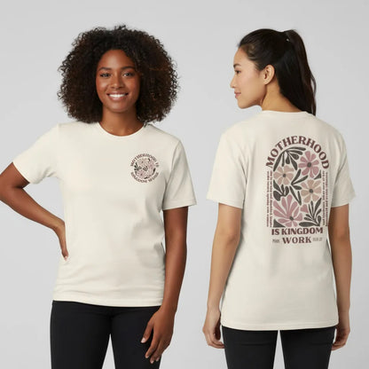 Motherhood Is Kingdom Work Tee