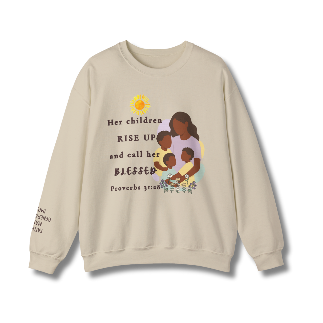 Rise Up & Call Her Blessed Crewneck Sweatshirt