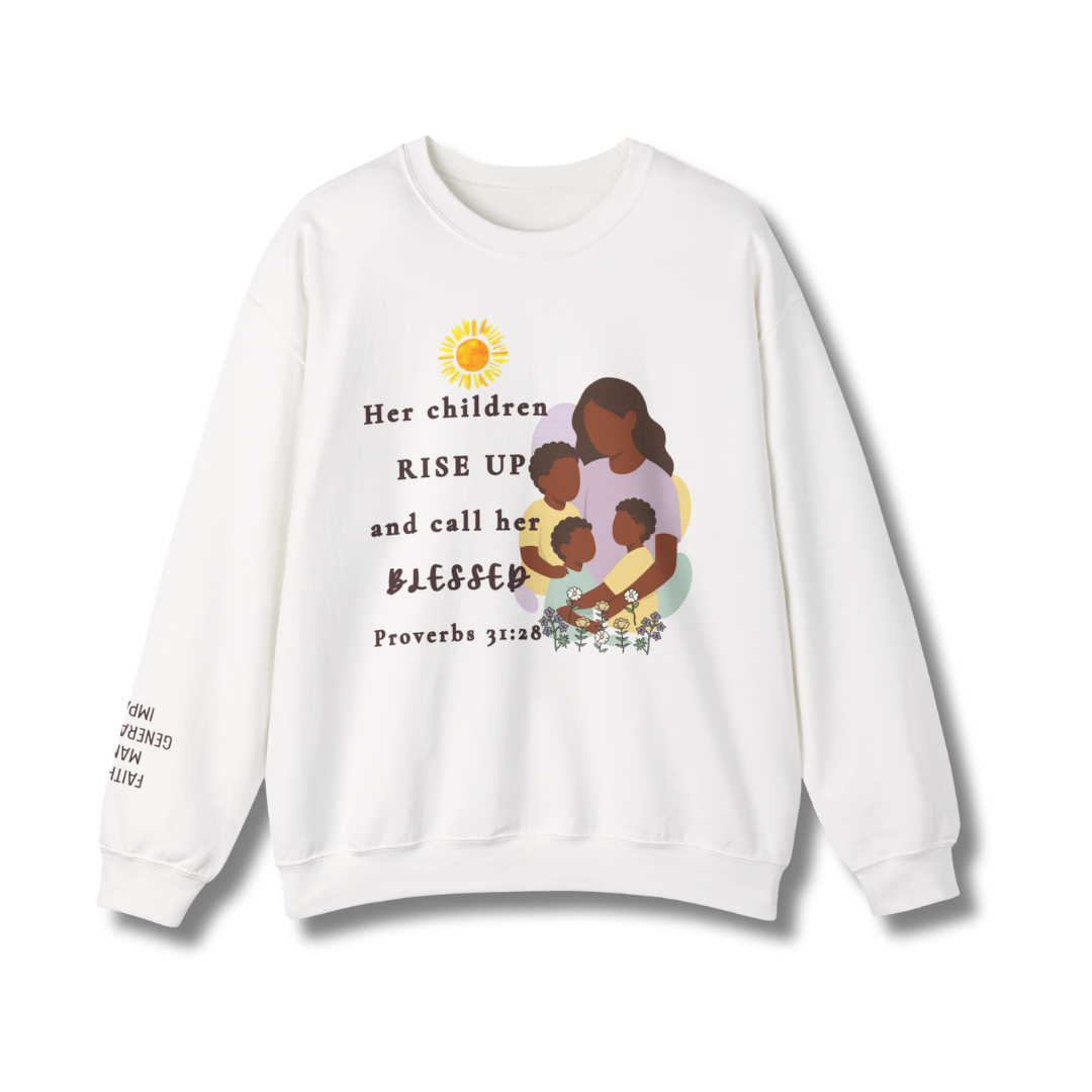 Rise Up & Call Her Blessed Crewneck Sweatshirt