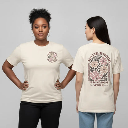 Motherhood Is Kingdom Work Tee